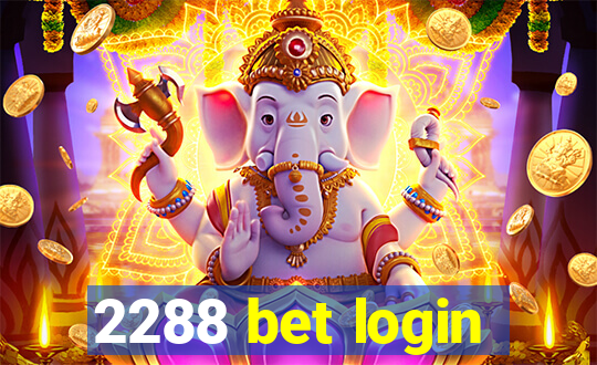 2288 bet login